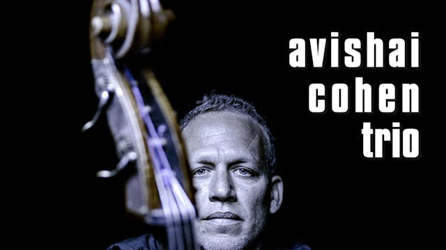 Avishai Cohen Trio