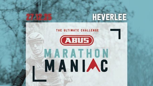 Marathon Maniac - the ultimate challenge - mtb & gravel
