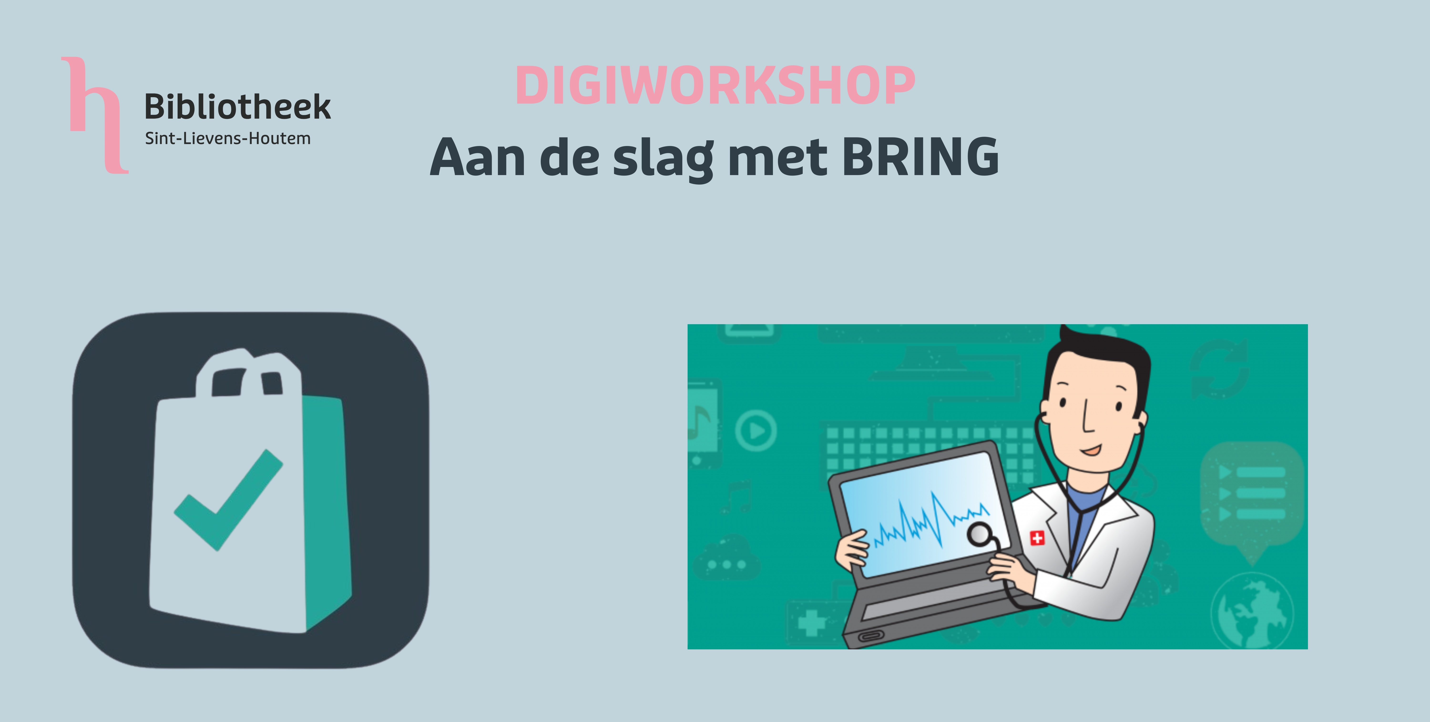 Digiworkshops - Bring
