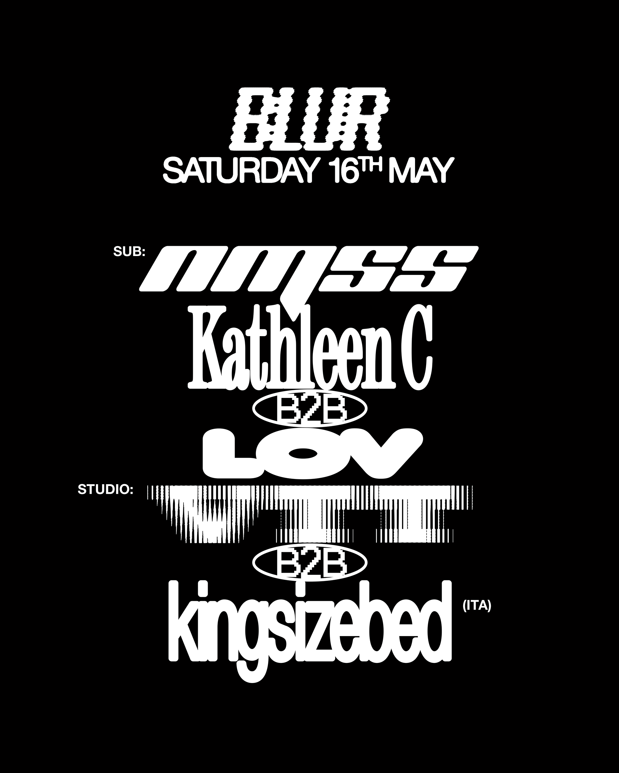 BLUR with Kingsizebed, VTT, Kathleen C, NMSS, LOV