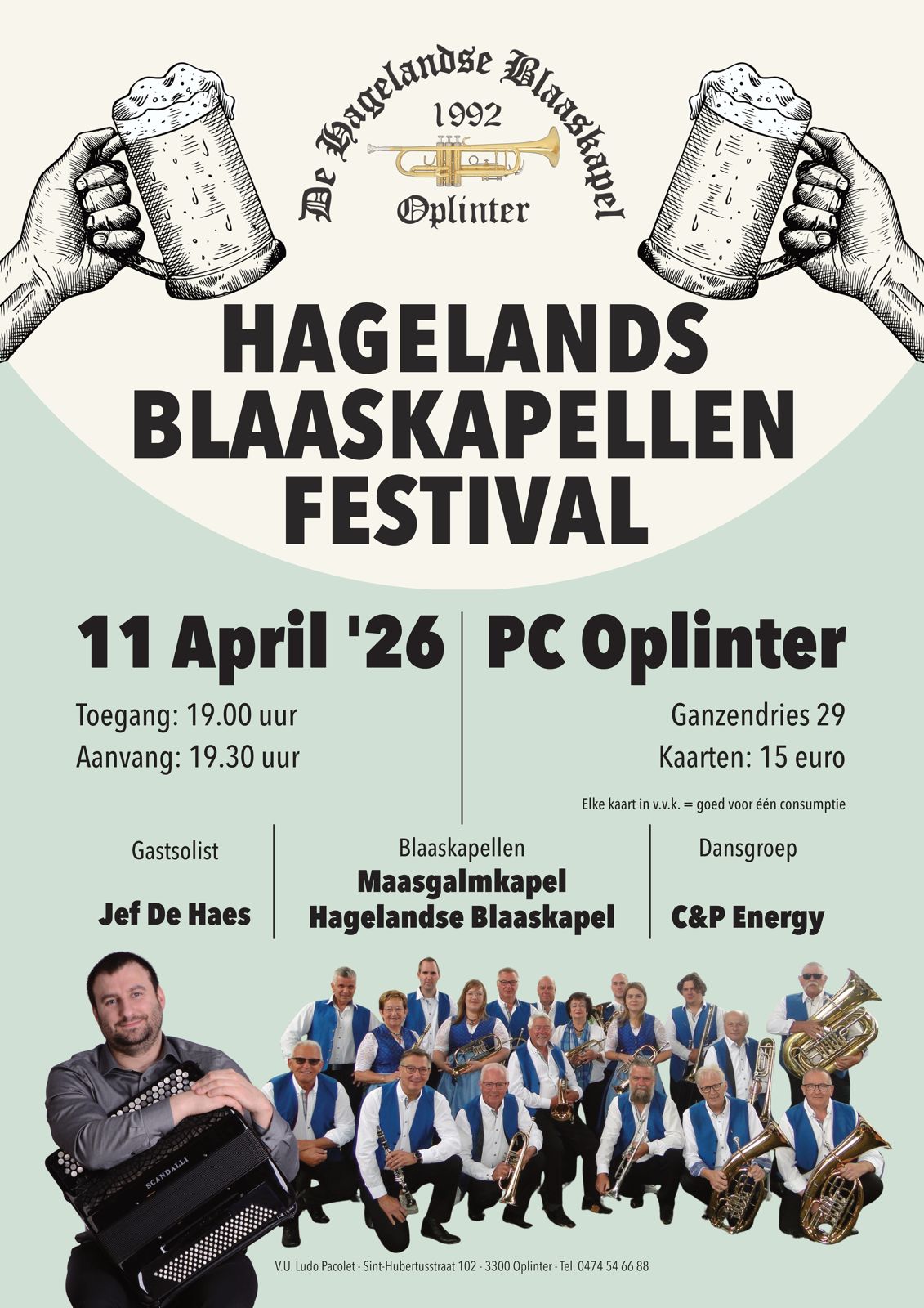 Dit jaar verwelkomen we de Maasgalmkapel: een gevestigde waarde in de Belgische Blaaskapellenwereld! Als solist op accordeon presenteren we Jef De Haes. Ook kan je genieten van de dansen van C&P Energy.