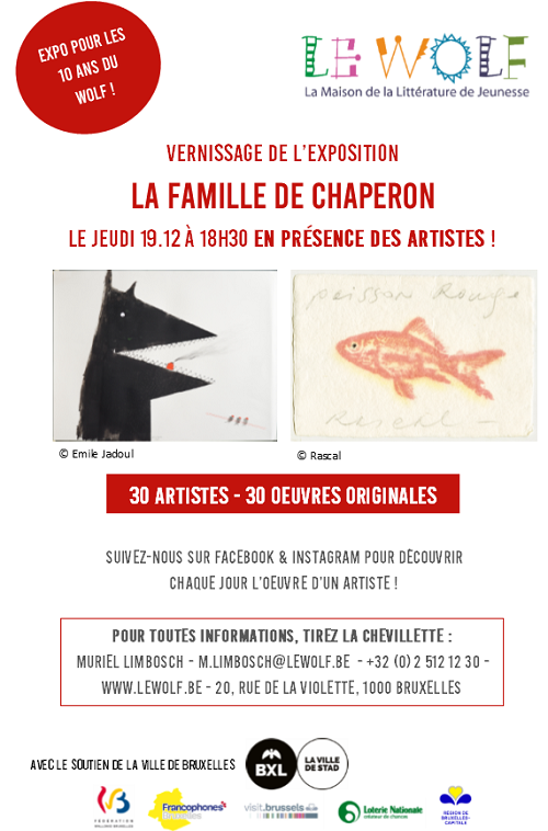 La famille de Chaperon - exposition pour les 10 ans du WOLF