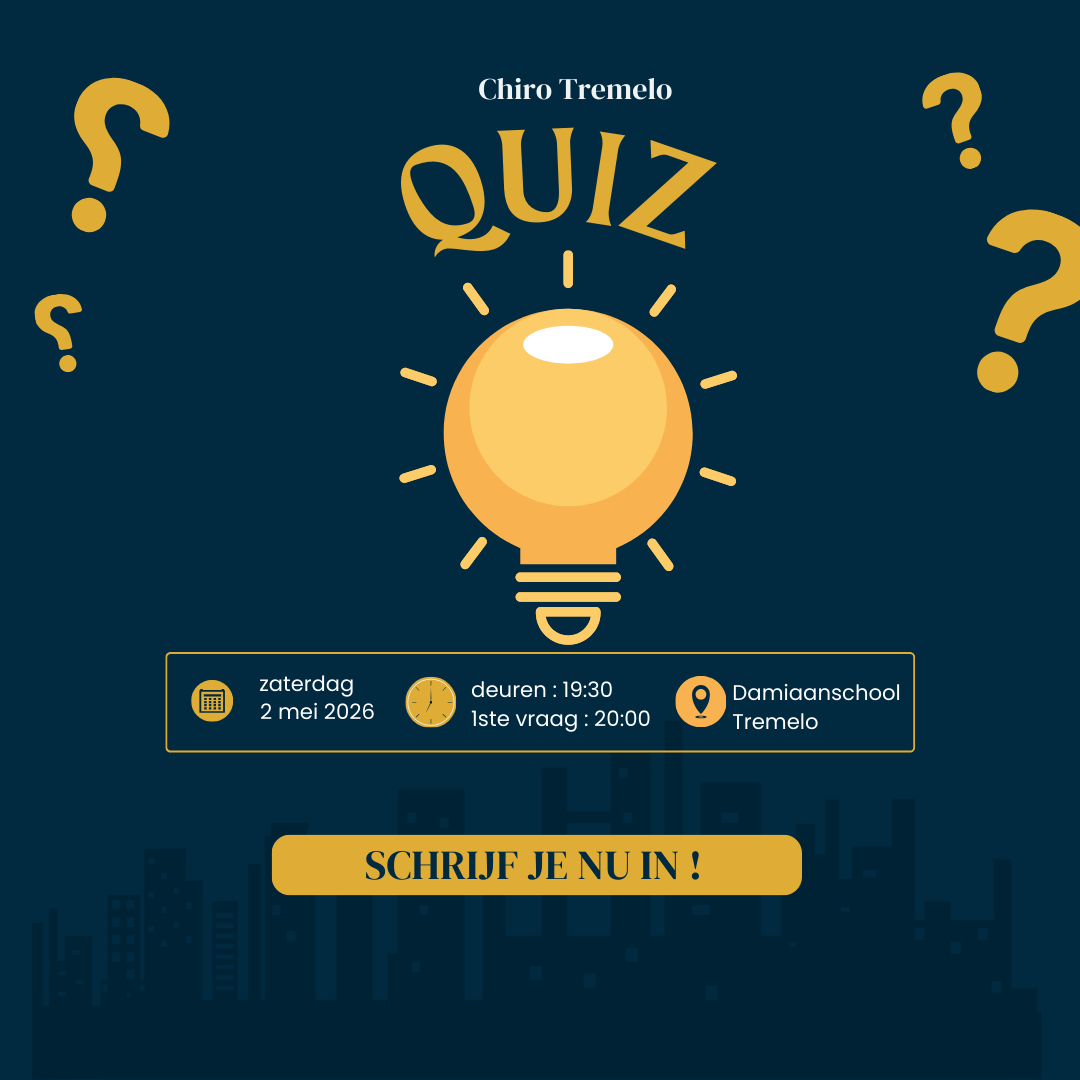 Schrijf je dus snel in voor deze superfantastische quiz, want dit wil je zeker niet missen! Inschrijvingen gaat via onderstaande link : https://quizchirotremelo.weticket.io/inschrijvingen 