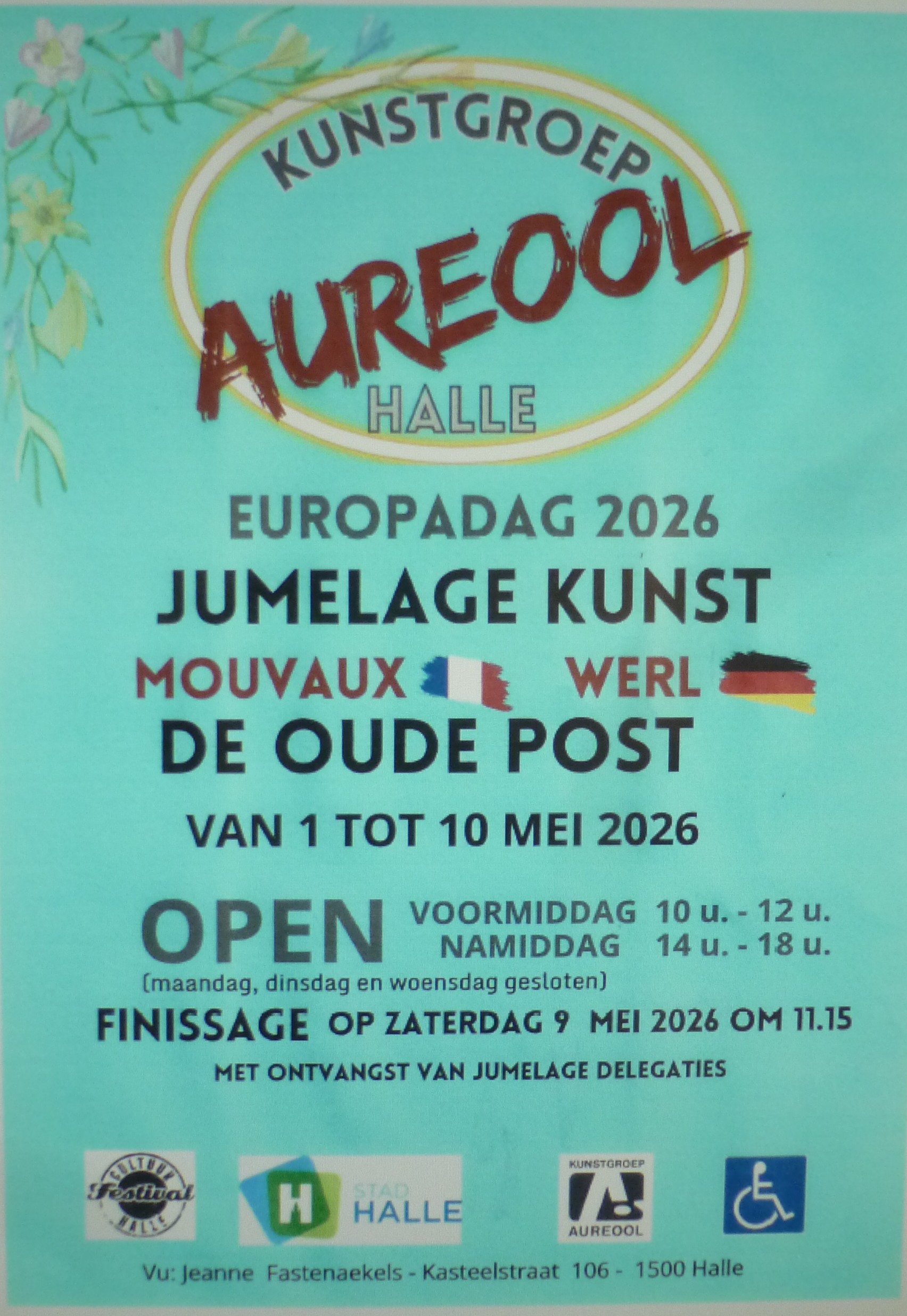 Beste kunstliefhebbers wij stellen met onze kunstgroep Aureool tentoon in de OUDE POST TE HALLE VAN 1 MEI TOT 10 MEI behalve maandag, insdag en woensdag 