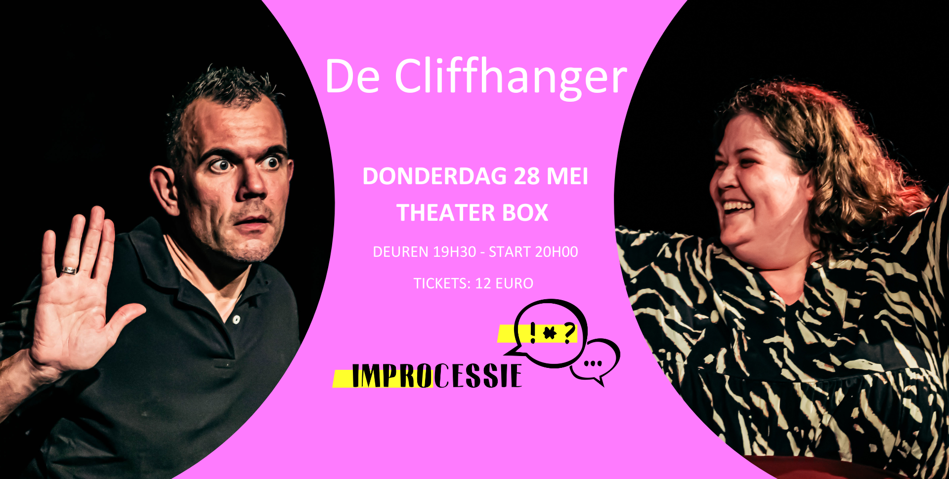Improcessie: De Cliffhanger