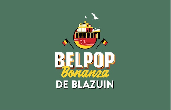 Belpop Bonanza De Blazuin