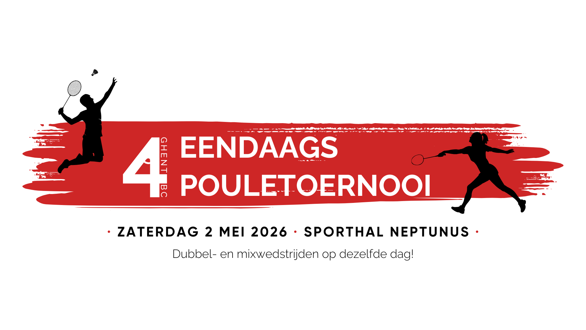 Eendaags pouletoernooi badminton (editie 2026)
