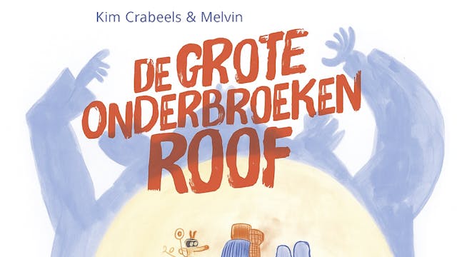 De Grote onderbroekenroof