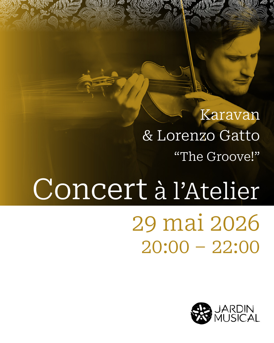 Concert à l'Atelier - Karavan & Lorenzo Gatto - The Groove !