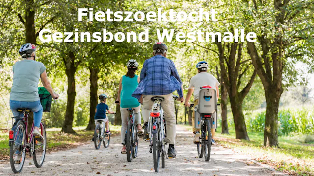 Fietszoektocht Gezinsbond Westmalle