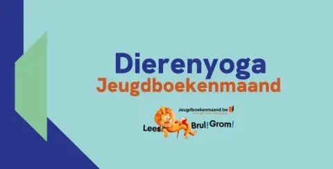 Dierenyoga in de bib (Jeugdboekenmaand)