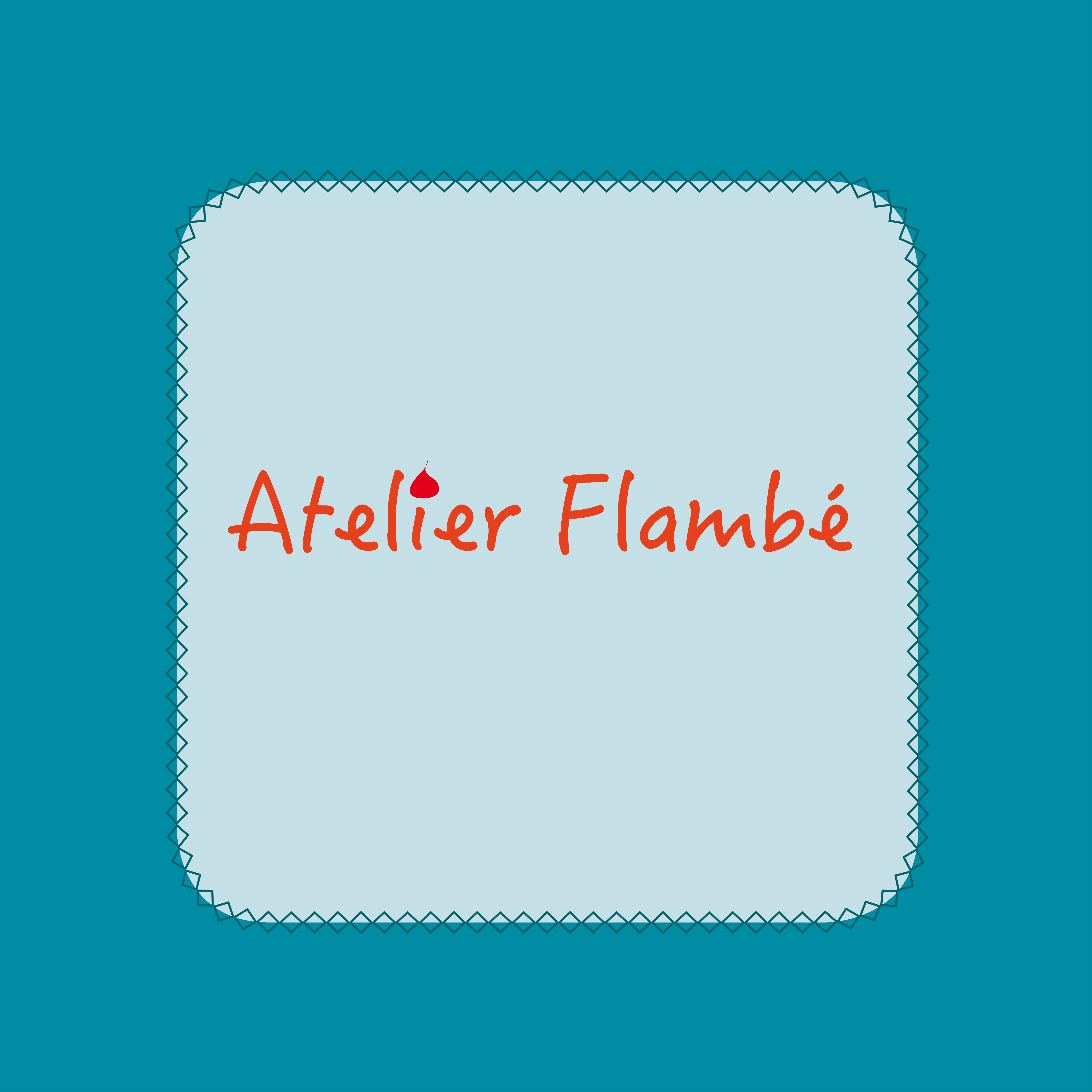 Atelier Flambé