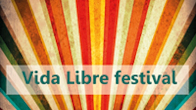 Vida Libre Festival