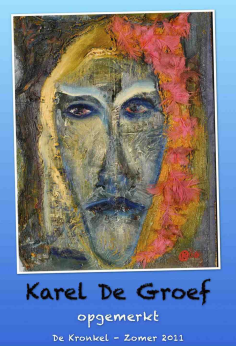 Dubbeltentoonstelling Karel De Groef en Bart Smeulders