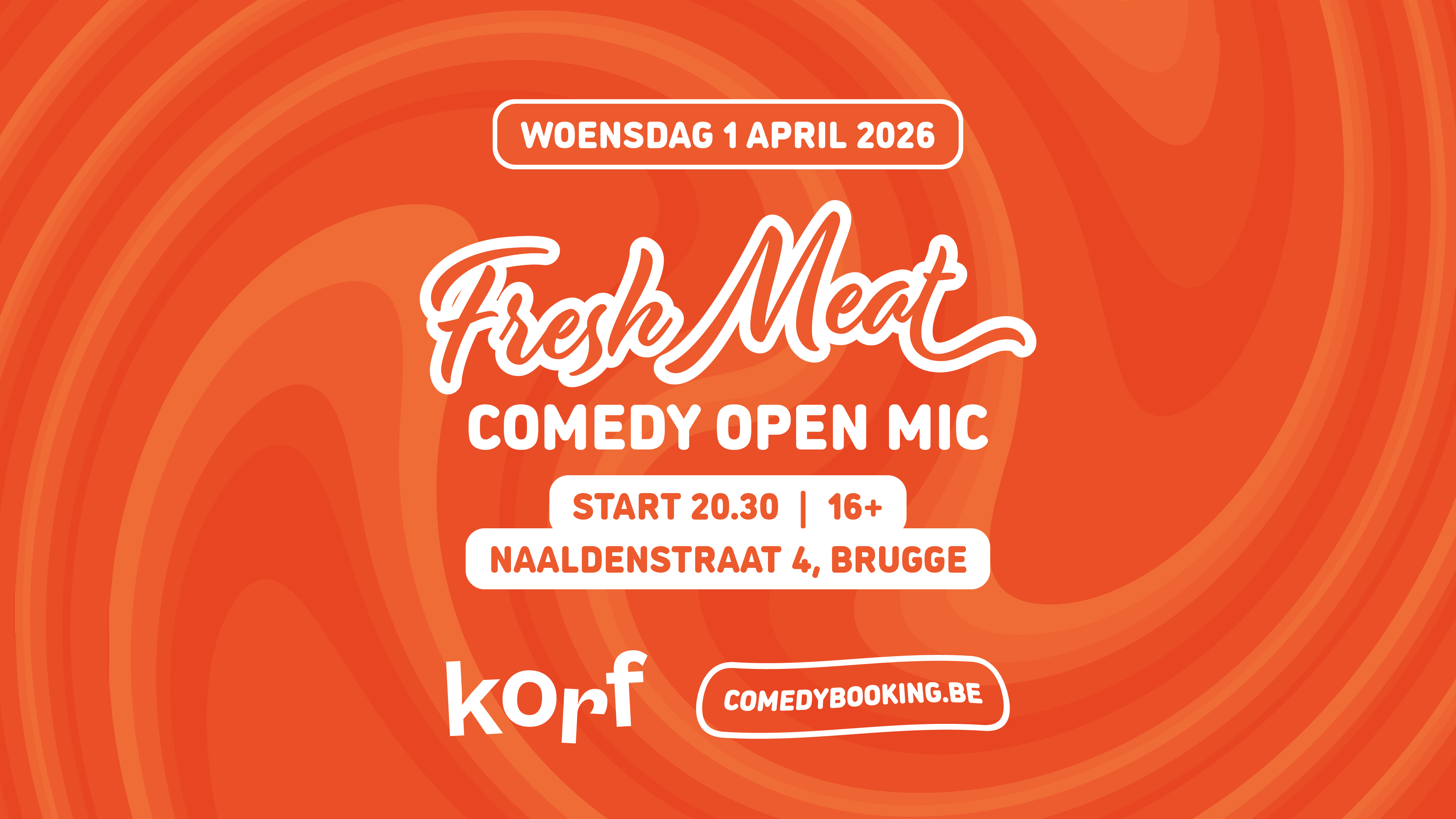 Fresh Meat Comedy Open Mic bij Korf in Brugge