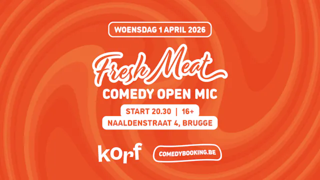 Fresh Meat Comedy Open Mic bij Korf in Brugge