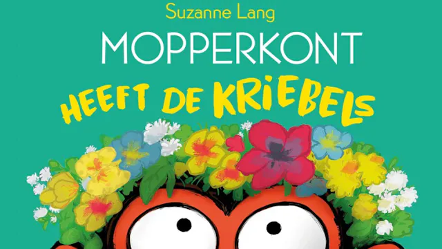 mopperkont heeft de kriebels