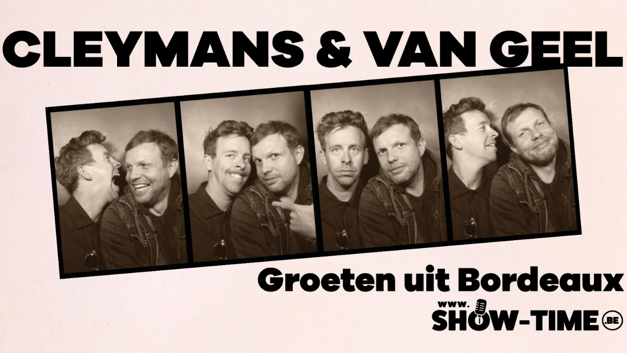 Cleymans en Van Geel concert Groeten uit Bordeaux