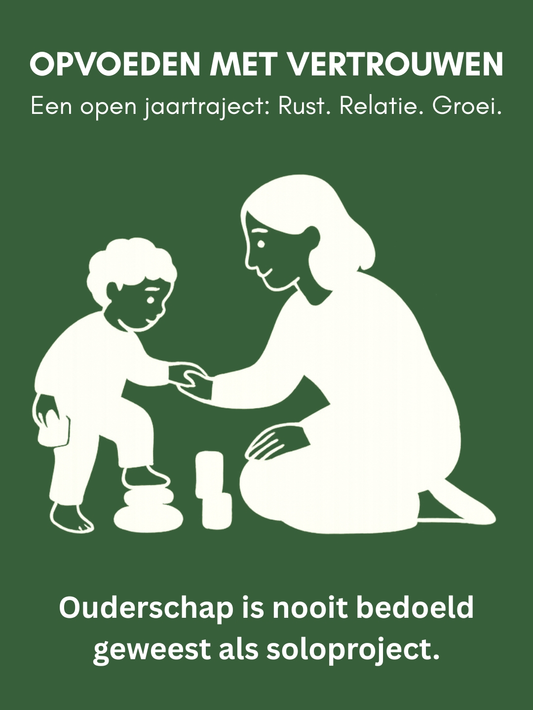 Opvoeden met vertrouwen