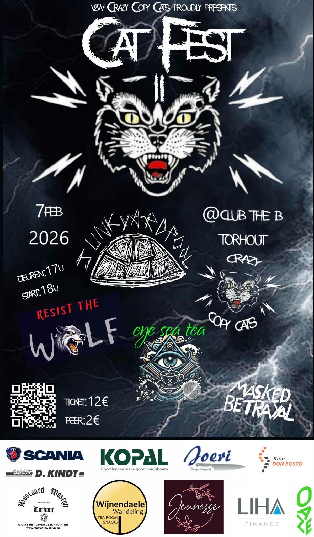 Catfest met optredens van masked betrayal , eye sea Tea,  resist the wolf , crazy copy cats en junkyard pool .