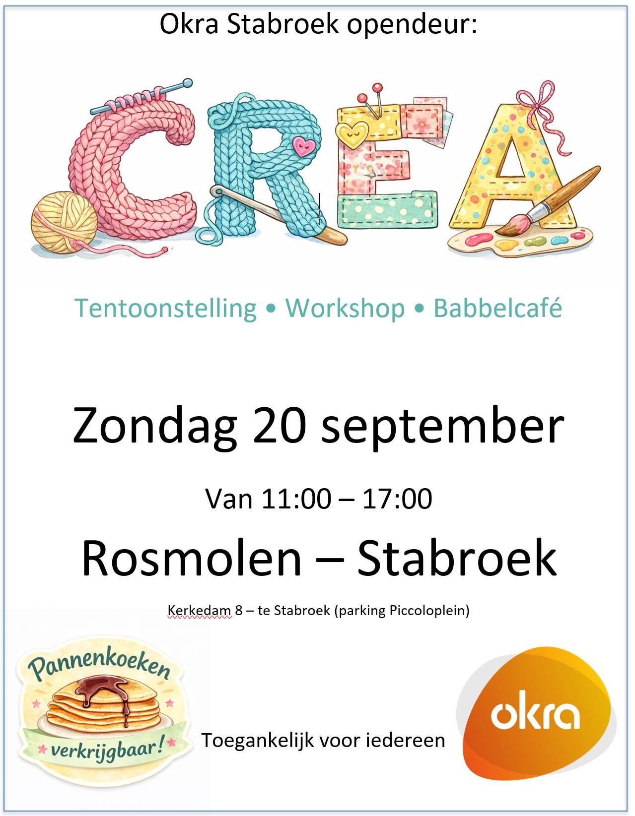 Affiche createntoonstelling en opendeur OKRA Stabroek met workshops en pannenkoeken