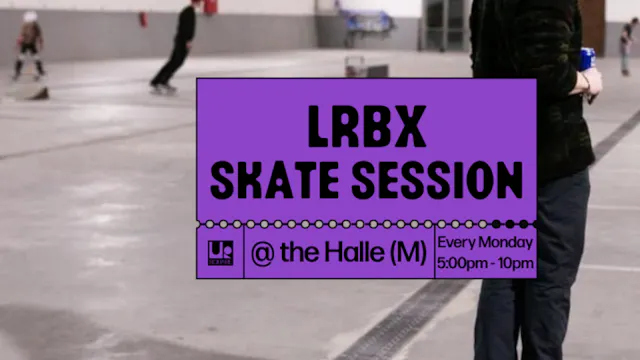 LRBX Skate Session
