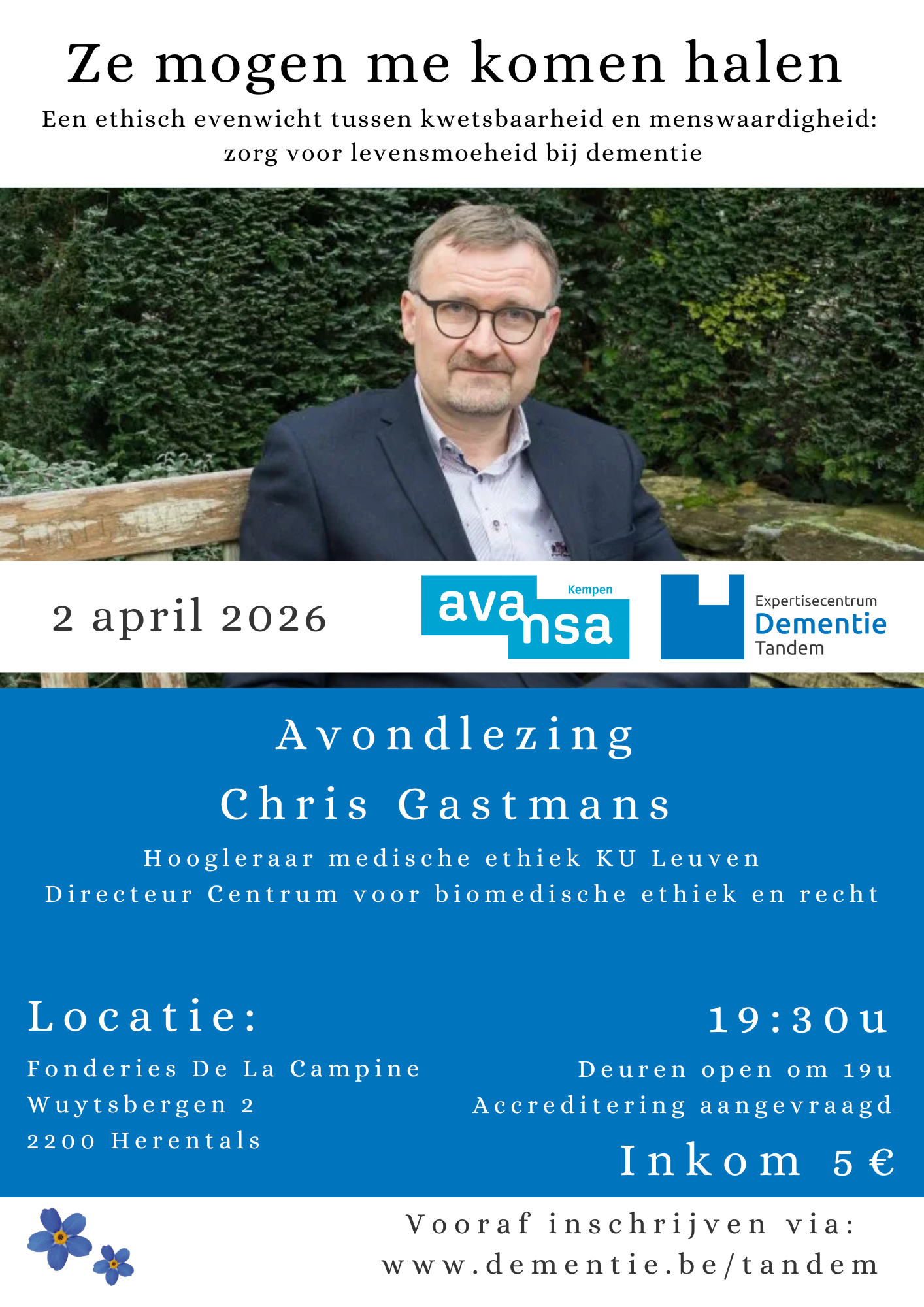 Ze mogen me komen halen. Een ethisch evenwicht tussen kwetsbaarheid en menswaardigheid: zorg voor levensmoeheid bij dementie. Een lezing door Chris Gastmans