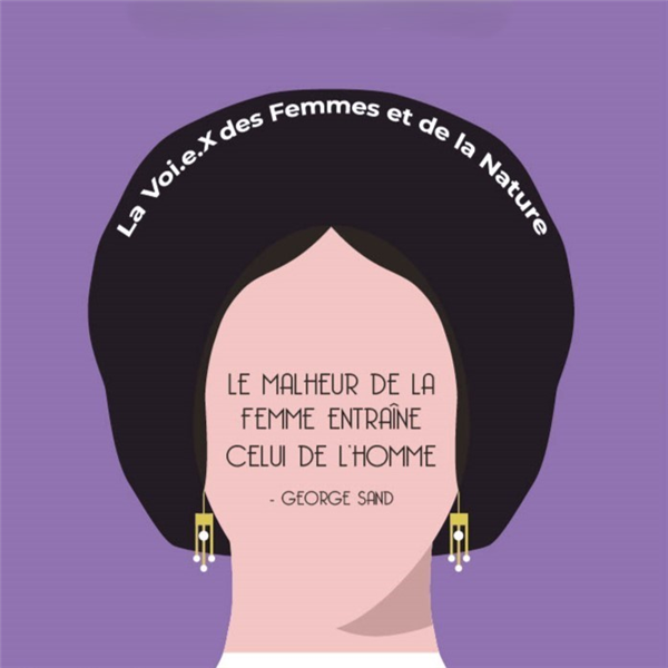 Expo La Voi.e.X de la Femme et de la Nature