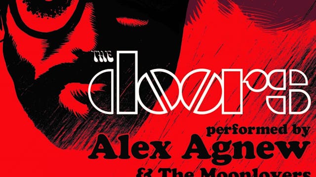 The Doors performed by Alex Agnew & The Moonlovers