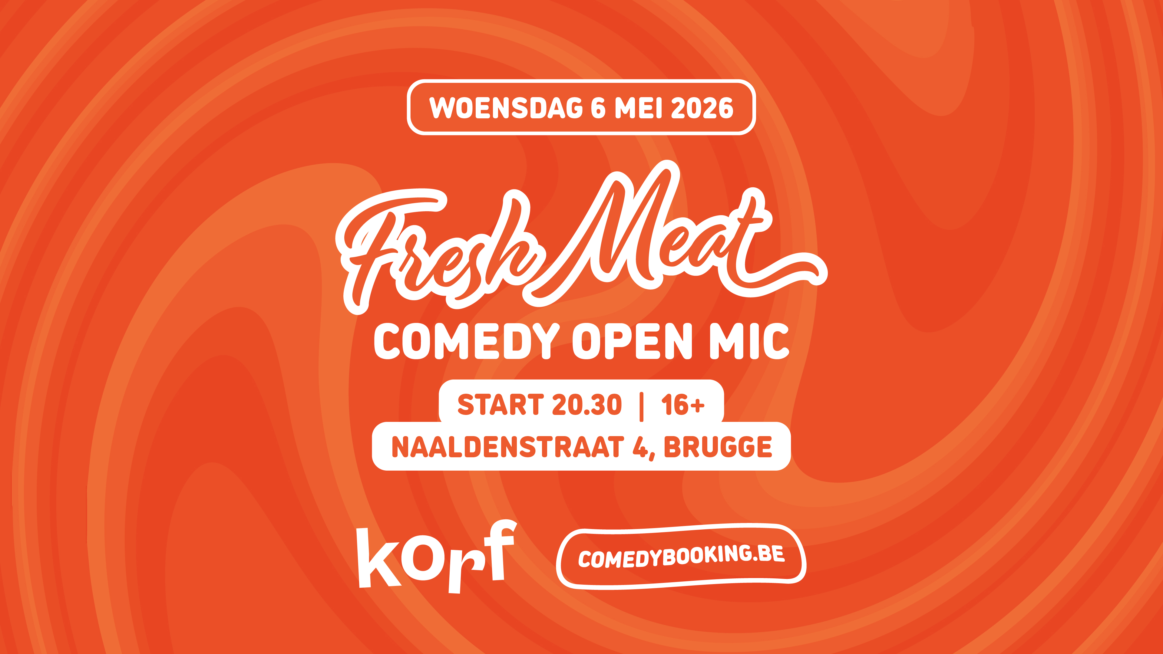 Fresh Meat Comedy Open Mic bij Korf in Brugge