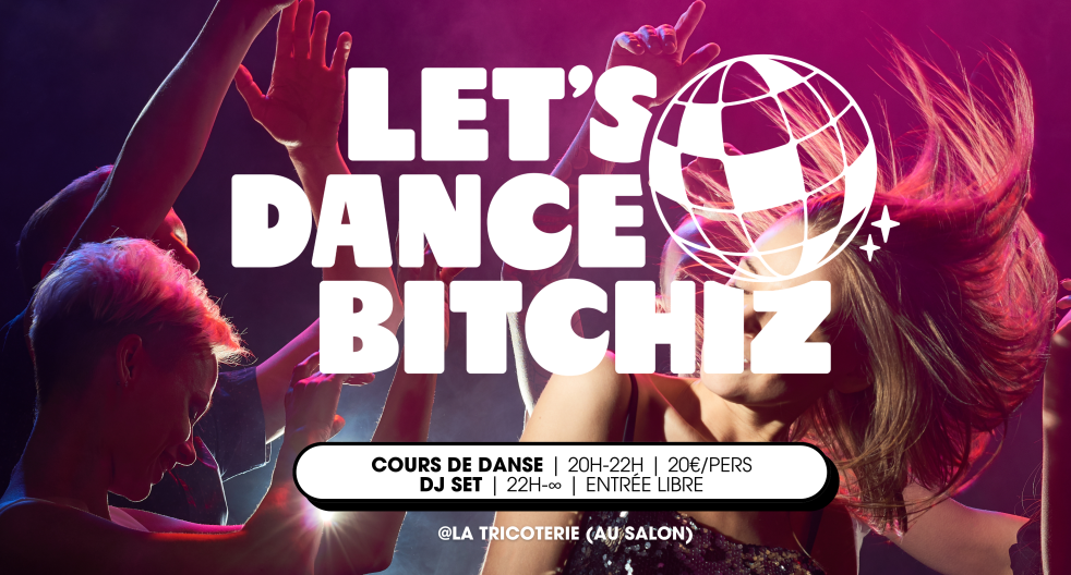 Let’s Dance Bitchiz