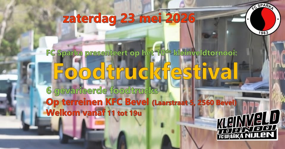 1e FOODTRUCKS @ KVT Nijlen met voetbaltornooi