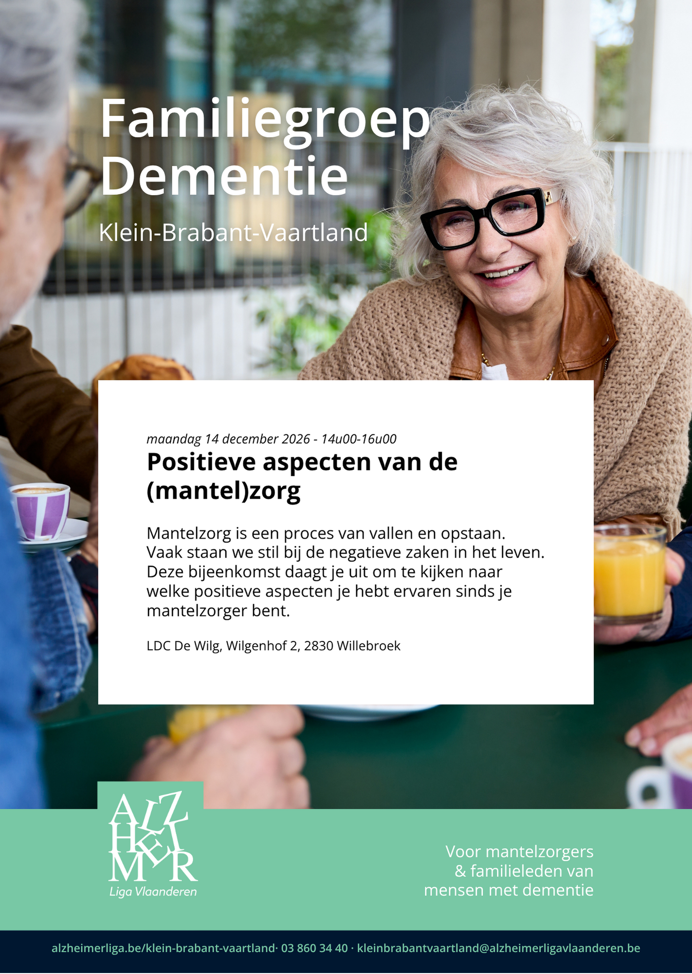 Familiegroep Dementie regio Klein-Brabant - Vaartland: Positieve aspecten mantelzorg