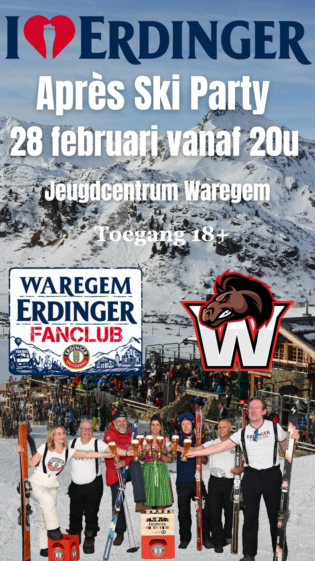 Waregem Erdinger Fanclub, Après ski party zaterdag 28 febr 2026 met oa DJ Anton, DJ Keistie en DJ NIC. Dit in het Jeugdcentrum, Zuiderlaan te Waregem. Toegang 18+, kaarten vvk 12 €, add 17 €. Dit alles ten voordele van Basket Breakpoint G&V Waregem.