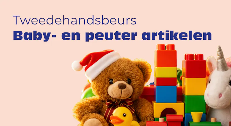 Tweedehandsbeurs baby- en peuterartikelen