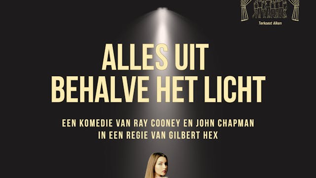 Affiche 'Alles uit behalve het licht'