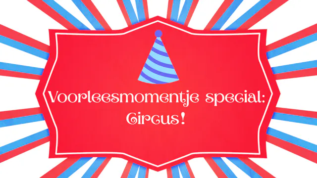 voorleesmomentje special: circus! Met een hoedje van papier.