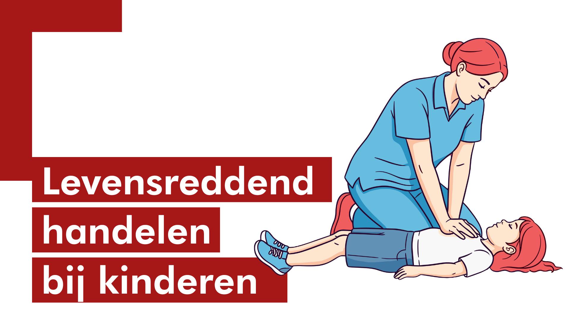Levensreddend handelen bij kinderen
