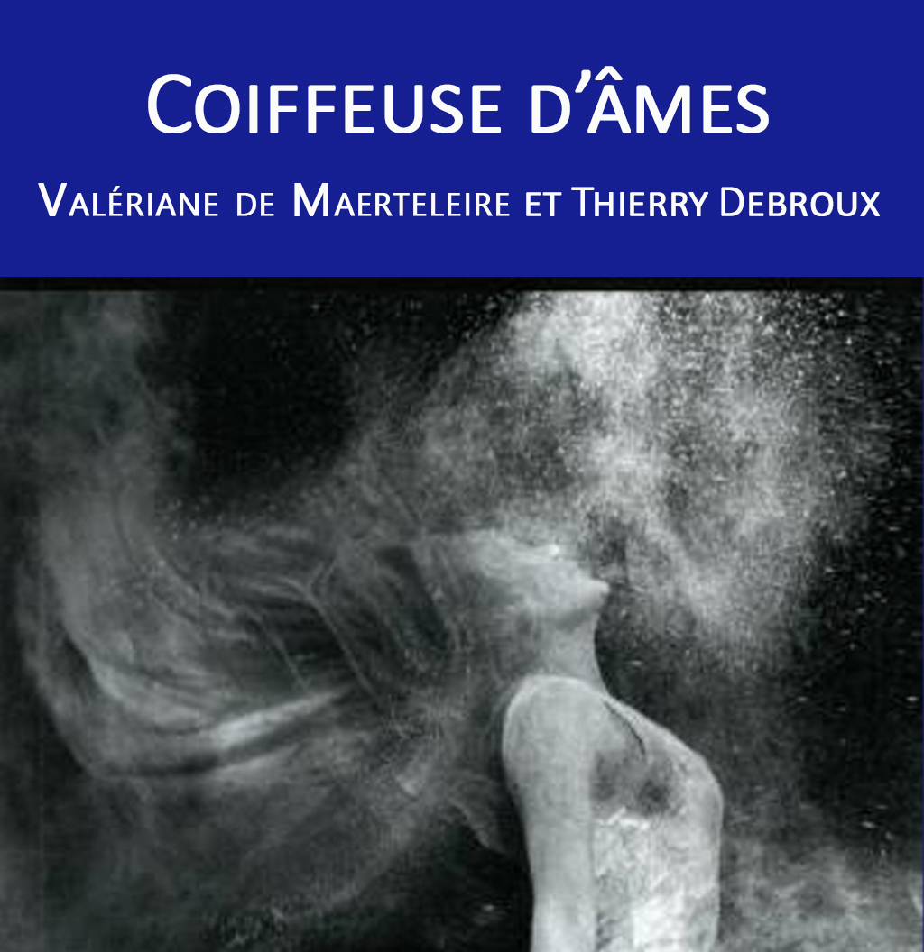 "COIFFEUSE D'ÂMES"