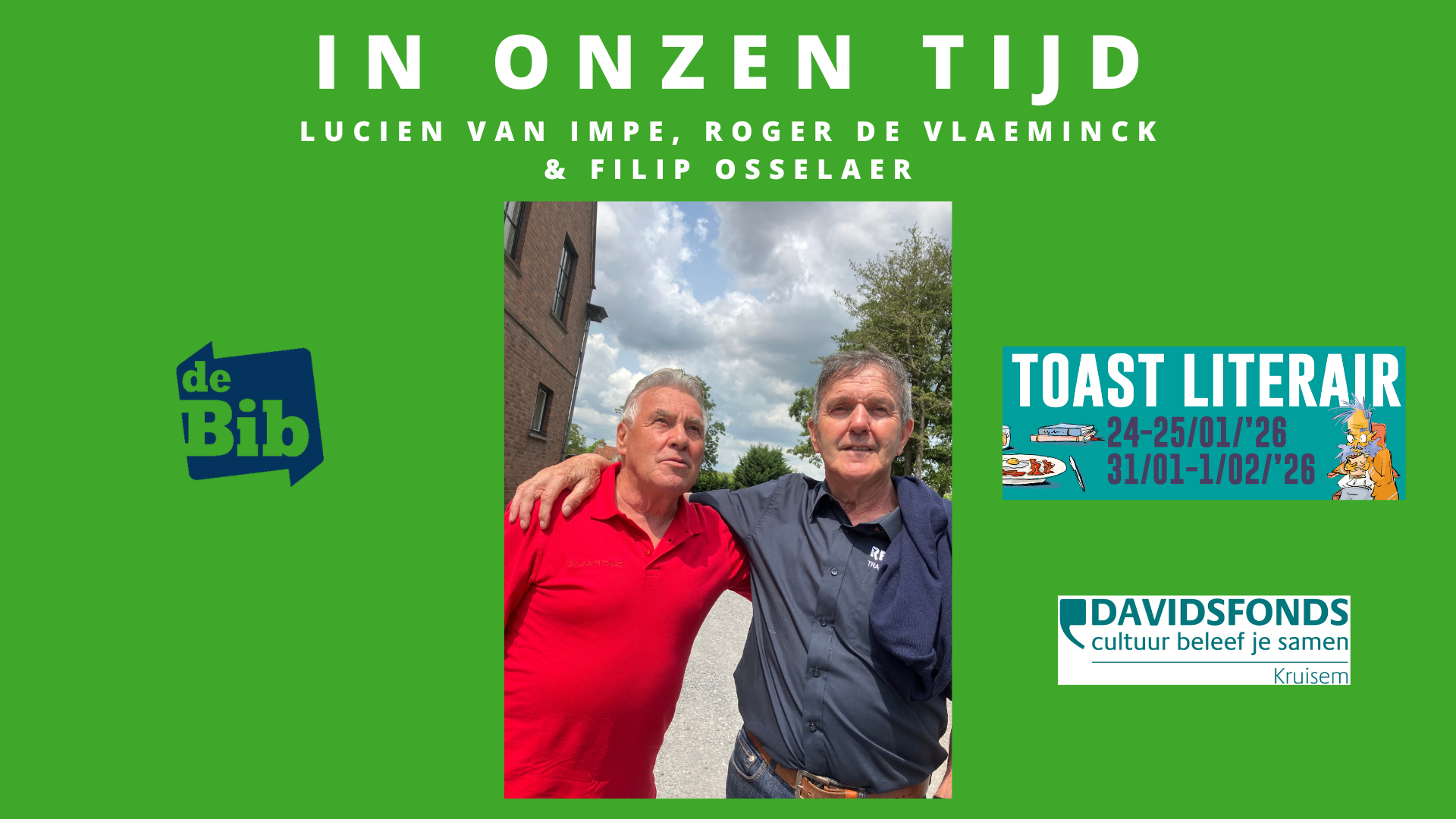 Toast Literair: In onzen tijd