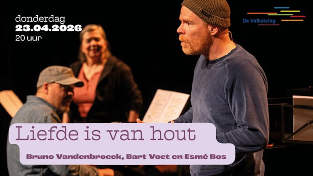 Afbeelding voor evenement Liefde is van hout