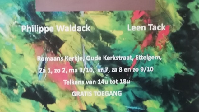 Tentoonstelling Philippe Waldack en Leen Tack