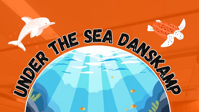 Under The Sea Danskamp