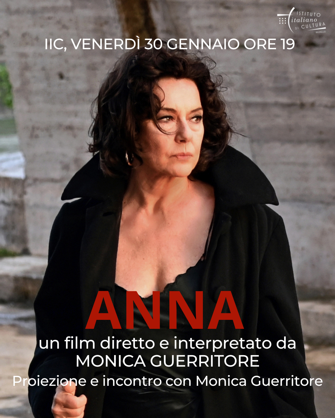 ANNA – Filmvertoning en talk-show met de regisseuse en actrice Monica Guerritore