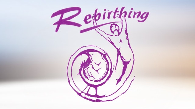 rebirthing