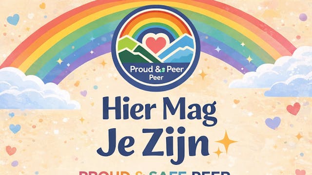 Hier mag je zijn proud & safe peer