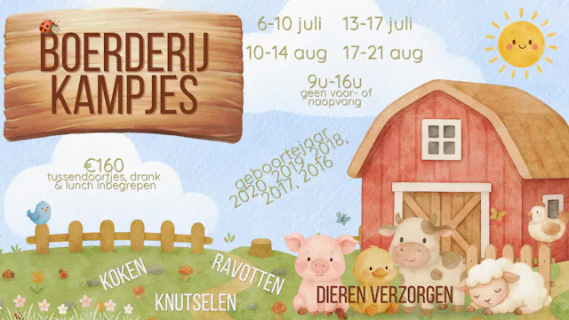 Word jij graag boer(inne)tje voor een week? Schrijf je dan snel in!