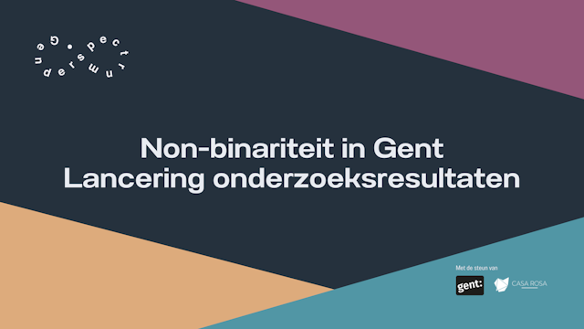 Afbeelding lancering onderzoeksresultaten 'non-binariteit in Gent' door Genderspectrum vzw