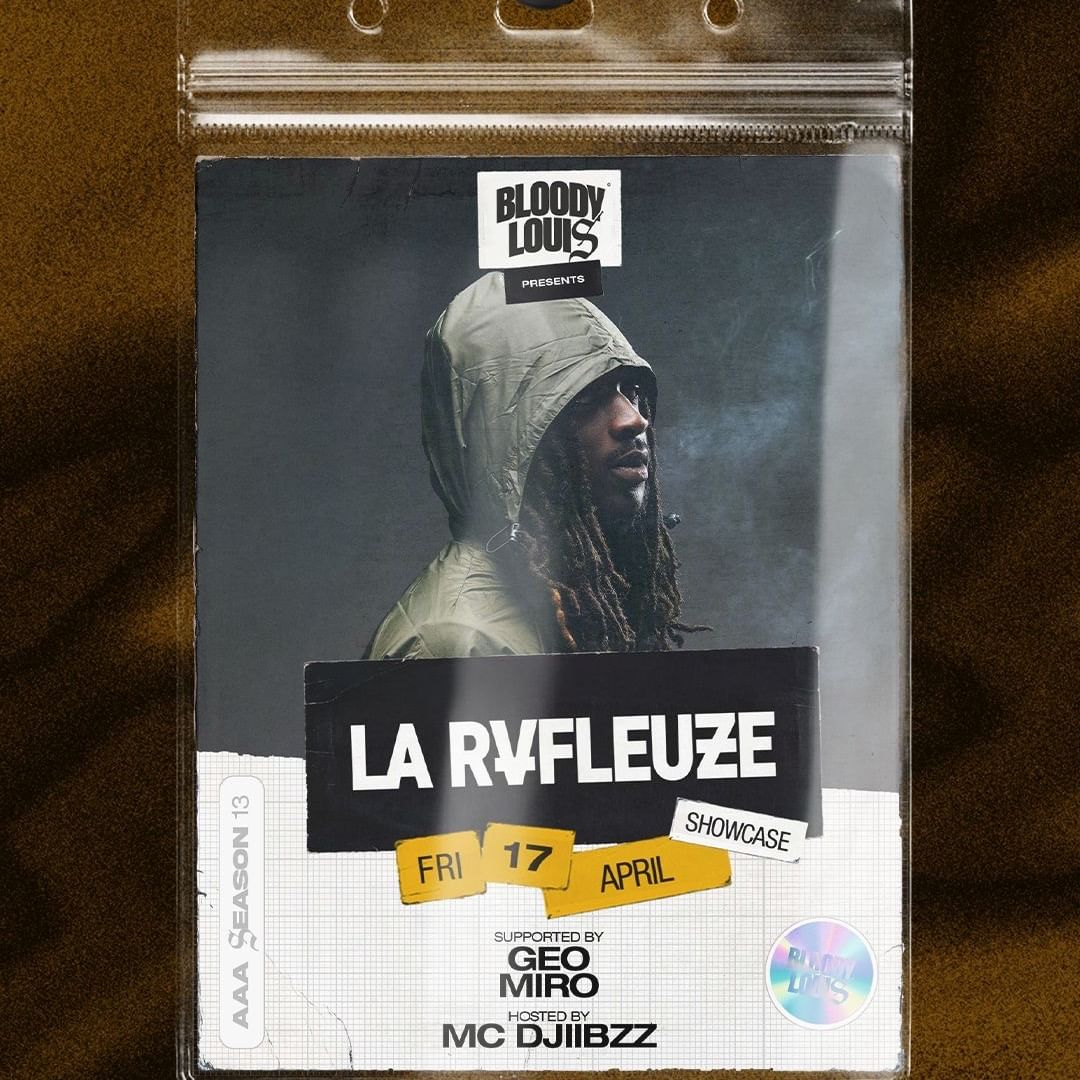 Bloody Louis presents LA RVFLEUZE (Showcase)
