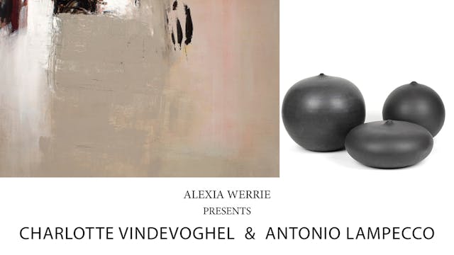 Exhibition Charlotte Vindevoghel & Antonio Lampecco